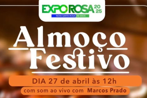 Almoço festivo alusivo aos 49 anos de Nova Santa Rosa acontecerá neste domingo (27)