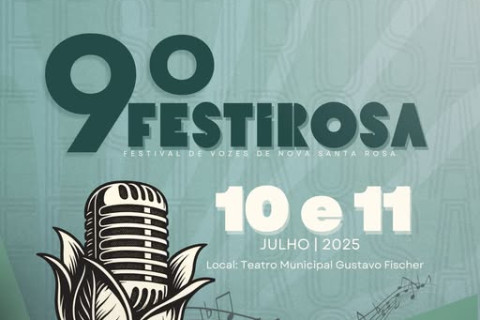 Inscrições para o 9º Festirosa – Festival de Vozes de Nova Santa Rosa seguem abertas até dia 20 de junho