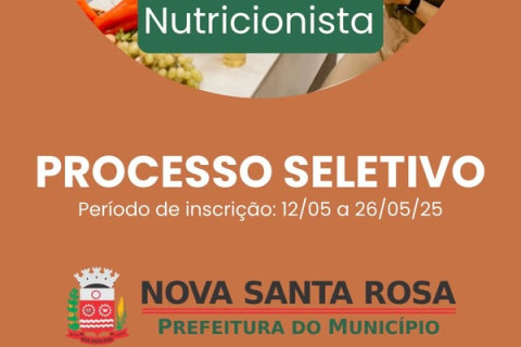 Inscrições do PSS para o cargo de nutricionista abrem na próxima segunda-feira (12) em Nova Santa Rosa