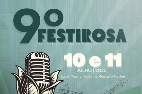 Inscrições para o 9º Festirosa – Festival de Vozes de Nova Santa Rosa seguem abertas até quarta-feira (25)
